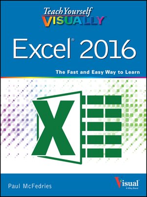 cover image of Teach Yourself VISUALLY Excel 2016